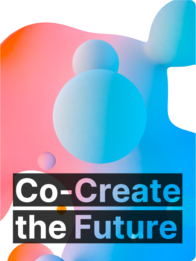 Co-Create the Future