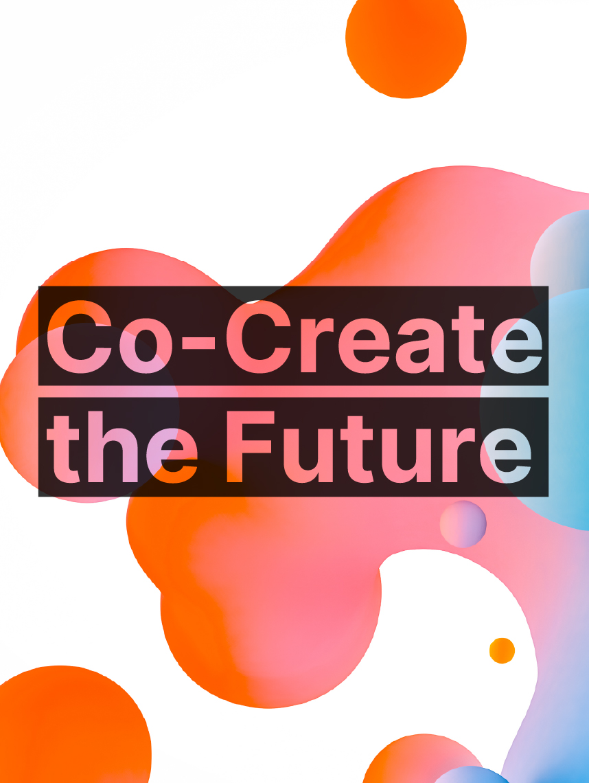 Co-Create the Future