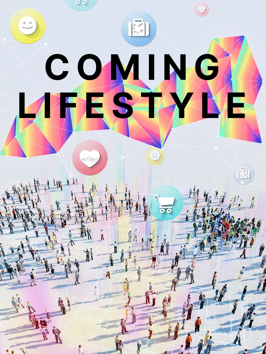 Coming Lifestyle